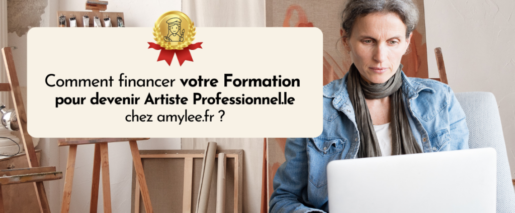 Financer votre formation Afdas, France Travail pour devenir artiste professionnel avec amylee.fr